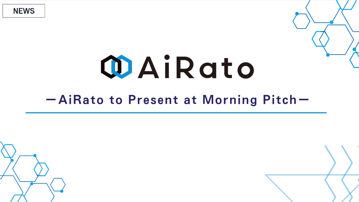 AiRato to Present at Morning Pitch